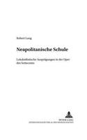 «Neapolitanische Schule»