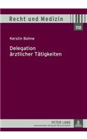 Delegation Aerztlicher Taetigkeiten