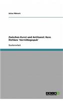 Zwischen Kunst und Antikunst