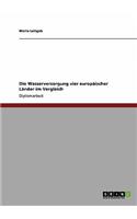 Wasserversorgung vier europäischer Länder im Vergleich