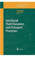 Interfacial Fluid Dynamics and Transport Processes