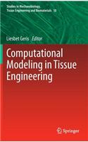 Computational Modeling in Tissue Engineering