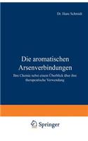 Die Aromatischen Arsenverbindungen