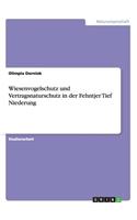 Wiesenvogelschutz und Vertragsnaturschutz in der Fehntjer Tief Niederung: (German)