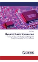 Dynamic Laser Stimulation