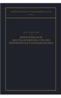 Röntgenologie Des Felsenbeines Und Des Bitemporalen Schädelbildes
