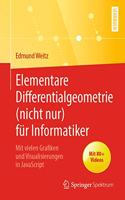 Elementare Differentialgeometrie (Nicht Nur) Für Informatiker