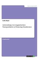 Anwendung von magnetischen Nanopartikeln in Pickering Emulsionen