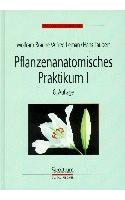 Pflanzenanatomisches Praktikum I & II