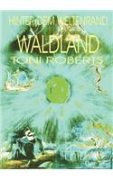 Hinter dem Weltenrand - Bd. 4 - Waldland