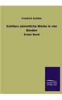 Schillers sämmtliche Werke in vier Bänden: (German)