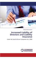 Increased Liability of Directors and Liability Insurance