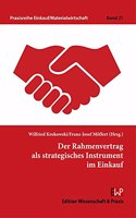 Der Rahmenvertrag ALS Strategisches Instrument Im Einkauf