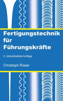 Fertigungstechnik für Führungskräfte