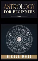 Astrology for Beginners