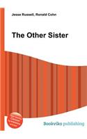 The Other Sister: (English)