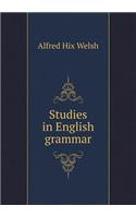 Studies in English grammar