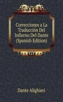 Correcciones a La Traduccion Del Infierno Del Dante (Spanish Edition)