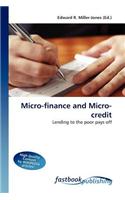 Micro-Finance and Micro-Credit