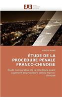 Etude de La Procedure Penale Franco-Chinoise
