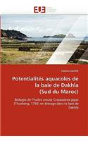 Potentialités Aquacoles de la Baie de Dakhla (Sud Du Maroc)