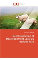 Décentralisation et développement local au burkina faso