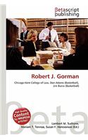 Robert J. Gorman: (English)