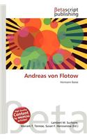 Andreas Von Flotow: (German)