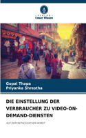 Einstellung Der Verbraucher Zu Video-On-Demand-Diensten