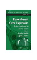 Recombinant Gene Expression: Reviews and Protocols