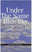 Under the Same Blue Sky