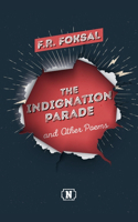 Indignation Parade