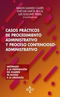 Casos practicos de procedimiento administrativo y proceso contencioso-administrativo