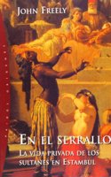 En El Serrallo/ Inside the Seraglio