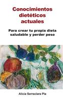 Conocimientos dietéticos actuales