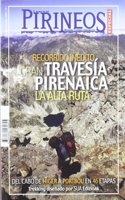 Gran travesia pirenaica - La alta ruta