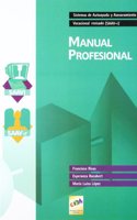 SAAV-r. Sistema de Autoayuda y Asesoramiento Vocacional (Manual Profesional)