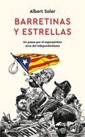 Barretinas y estrellas: Un paseo por el esperpentico circo del independentismo