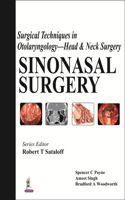 Surgical Techniques in Otolaryngology - Head & Neck Surgery: Sinonasal Surgery
