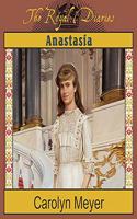 Anastasia: The Last Grand Duchess