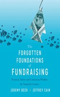 Forgotten Foundations of Fundraising