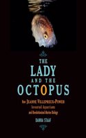 The Lady and the Octopus