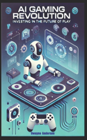 AI Gaming Revolution