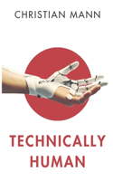 Technically Human