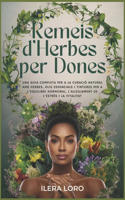 Remeis d'Herbes per Dones