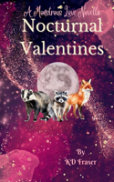 Nocturnal Valentines