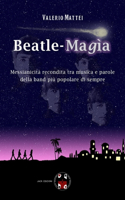 Beatle-Magìa