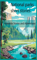 National parks short stories