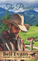 The Promise: (1 The Lucky Stallion Ranch)