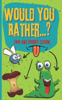 Would You Rather? Eww And Spooky Edition: Game Book For Kids And Adults Boys Gross Funny Questions Hilarious Scenarious Silly Situations Chellenging Choices Activity Yuck Jokes